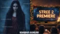 Stree 2 ट्रेंड में क्यों है? क्रिसमस 2025 पर ‘स्त्री’ का जादू और ‘स्त्री 3’ को लेकर आई सबसे बड़ी अपडेट