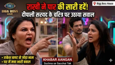 ‘मराठी बिग बॉस’ में राखी सावंत ने पार की सारी हदें! दीपाली सय्यद के चरित्र पर उठाया सवाल, राकेश बापट से जोड़ा नाम